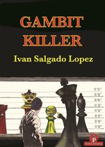 Gambit Killer