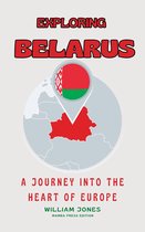 Exploring Belarus