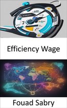 Economic Science 274 - Efficiency Wage