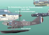 De Ontwikkeling van het Torpedovliegtuig 1910-1960