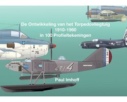 Omslag van De Ontwikkeling van het Torpedovliegtuig 1910-1960