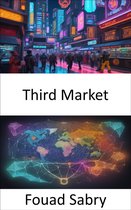 Economic Science 222 - Third Market