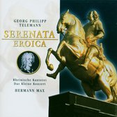 Rheinische Kantorei, Das Kleine Konzert, Hermann Max - Telemann: Serenata Eroica (2 CD)