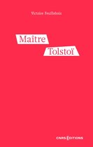 Littérature et linguistique - Maître Tolstoï - L'instituteur dont vous ne voulez pas