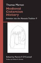 Monastic Wisdom Series- Medieval Cistercian History