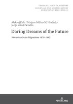 Thought, Society, Culture- Daring Dreams of the Future