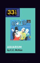 33 1/3 Europe- Aqua's Aquarium