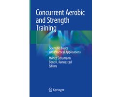 Concurrent Aerobic and Strength Training
