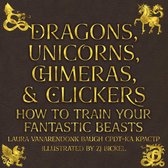 Dragons, Unicorns, Chimeras, & Clickers