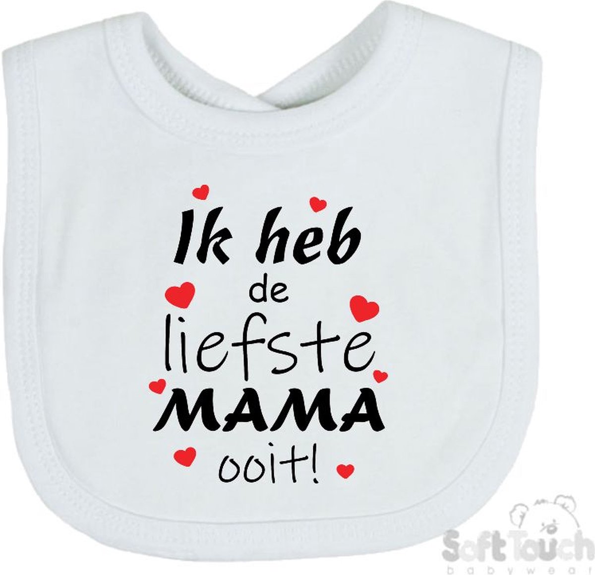 Goedkoopste Soft Touch Slabber Slabbetje Slab Ik heb de liefste MAMA ooit! Moederdag Unisex Katoen Wit/zwart/rood Maat 33x22 Cm