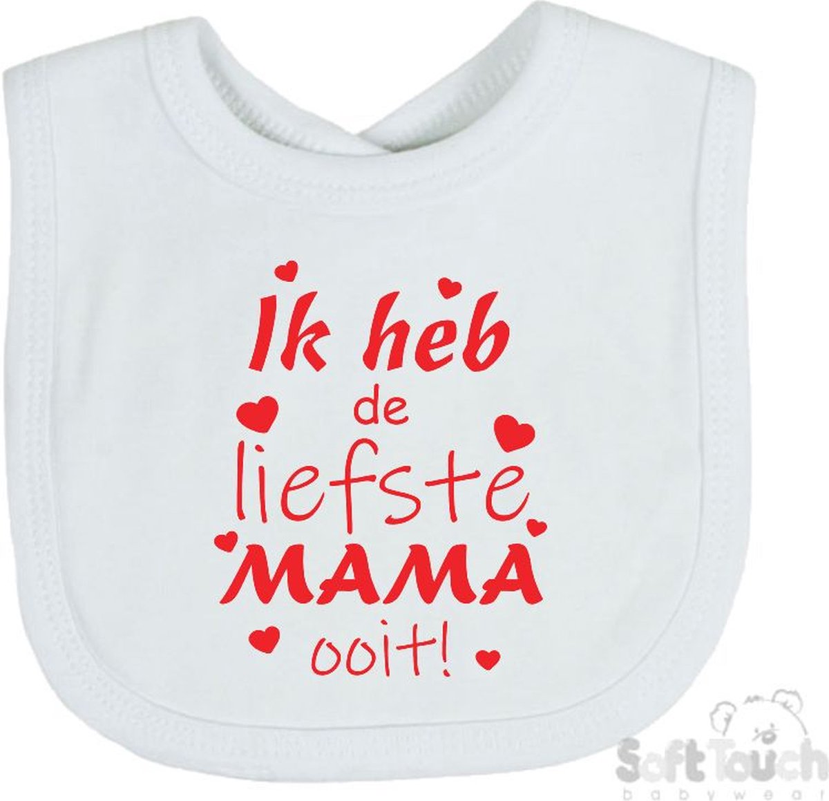 Goedkoopste Soft Touch Slabber Slabbetje Slab Ik heb de liefste MAMA ooit! Moederdag Unisex Katoen Wit/rood Maat 33x22 Cm