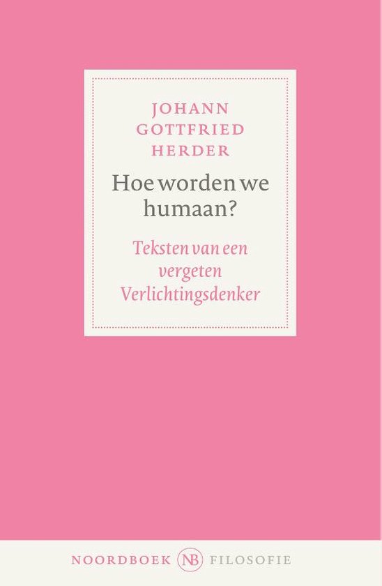 Noordboek Filosofie - Hoe worden we humaan?
