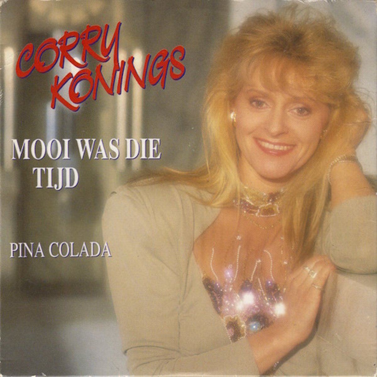 Corry Konings - Mooi Was Die Tijd (CD-Single)