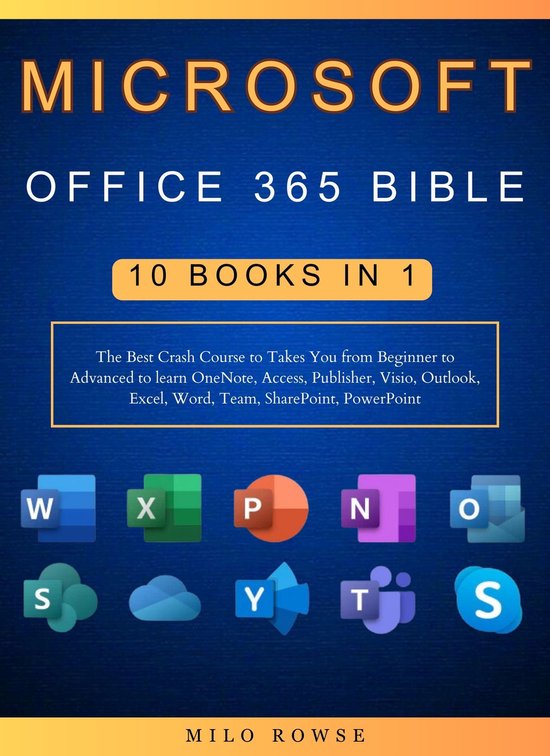 Microsoft Office 365 Bible