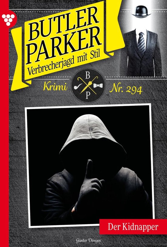 Butler Parker 294 - Der Kidnapper - cover
