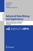 Lecture Notes in Computer Science 11323 - Advanced Data Mining and Applications