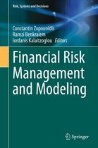 Risk, Systems and Decisions - Financial Risk Management and Modeling