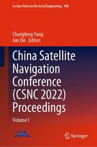 Lecture Notes in Electrical Engineering 908 - China Satellite Navigation Conference (CSNC 2022) Proceedings