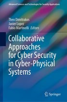 Advanced Sciences and Technologies for Security Applications - Collaborative Approaches for Cyber Security in Cyber-Physical Systems