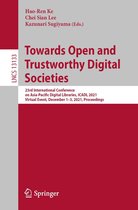Lecture Notes in Computer Science 13133 - Towards Open and Trustworthy Digital Societies
