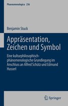 Phaenomenologica 236 - Appräsentation, Zeichen und Symbol