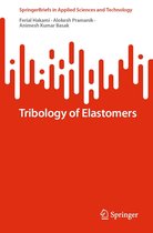 SpringerBriefs in Applied Sciences and Technology - Tribology of Elastomers