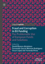 Palgrave Macmillan Studies in Banking and Financial Institutions - Fraud and Corruption in EU Funding