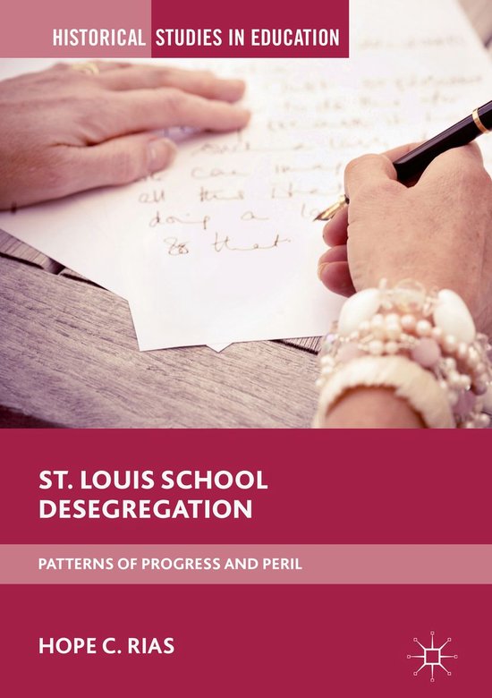 Historical Studies in Education - St. Louis School Desegrega ... - cover