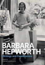 Barbara Hepworth Writing & Conversations