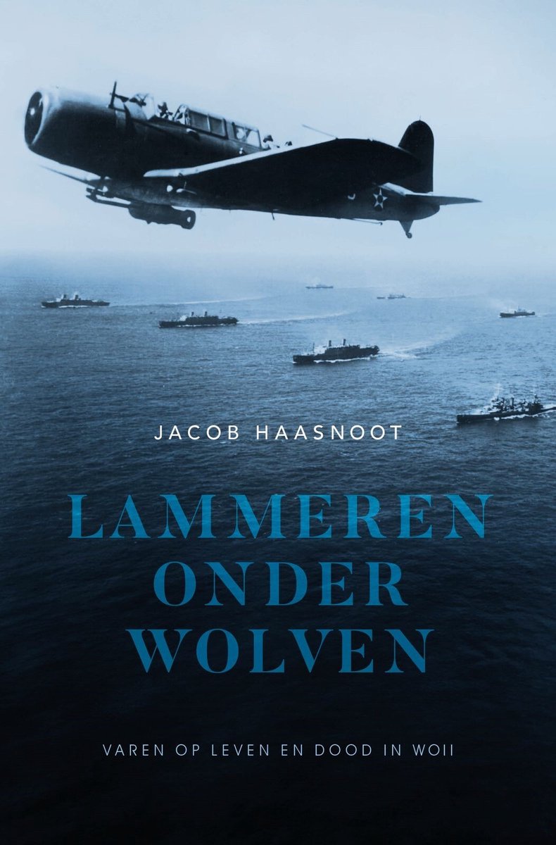 Lammeren onder wolven - Jacob Haasnoot