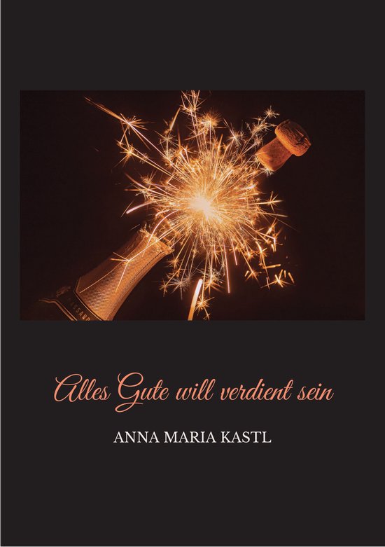 Alles Gute will verdient sein - cover