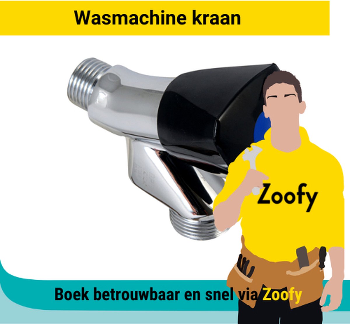 Installatie wasmachinekraan - Door Zoofy in samenwerking met bol.com - Installatie-afspraak gepland binnen 1 werkdag
