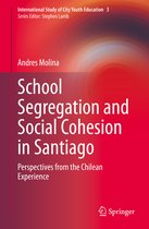 School Segregation and Social Cohesion in Santiago