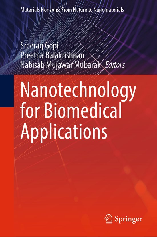 Materials Horizons: From Nature to Nanomaterials- Nanotechnology for Biomedical Applications