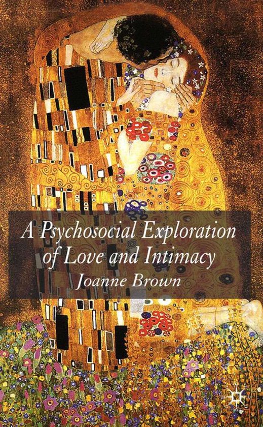A Psychosocial Exploration of Love and Intimacy - cover
