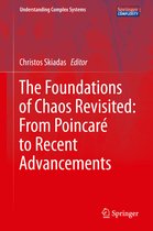 The Foundations of Chaos Revisited From Poincare to Recent Advancements