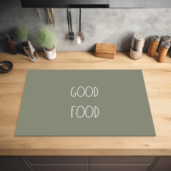 KitchenYeah® Inductie beschermer 77x51 cm - Quotes - Spreuken - Good food - Keuken - Kookplaataccessoires - Afdekplaat voor kookplaat - Inductiebeschermer - Inductiemat - Inductieplaat mat