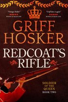 Soldier of the Queen - Redcoat's Rifle
