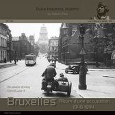 Duke Hawkins Historic- Brussels During World War II