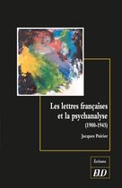Écritures - Les lettres françaises et la psychanalyse (1900-1945)