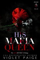 Knight Mafia Trilogy 2 - His Mafia Queen