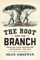 America in the Nineteenth Century-The Root and the Branch