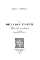 Histoire des Idées et Critique Littéraire - Le Siècle des Lumières : bibliographie chronologique. T. IX, supplément : 1716-1760