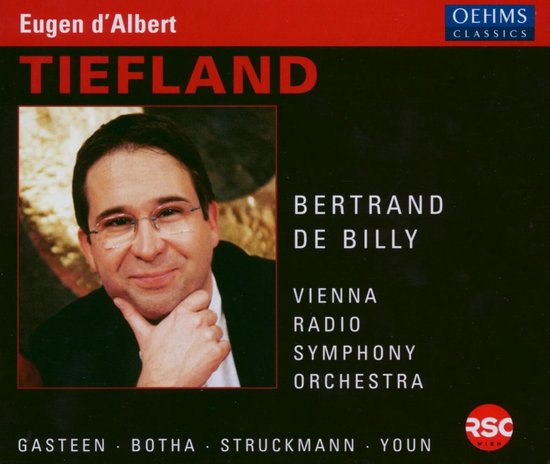 Voorkant van cd-hoesje voor Tiefland van Eugen d'Albert, met dirigent Bertrand de Billy en tekstinformatie.