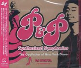P & P Synthesized Symphonies: The Godfather Of New York Disco