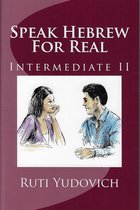 Speak Hebrew for Real, Intermediate II