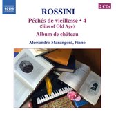 Alessandro Marangoni - Rossini: Péchés De Vieillesse 4/Albun de Chateau (2 CD)