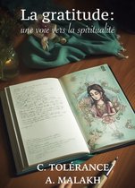 Voyage au coeur de Soi-m'Aime 2 - La gratitude : une voie vers la spiritualité