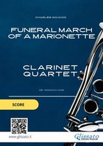 Funeral March of a marionette - Clarinet Quartet 1 - Clarinet Quartet sheet music: Funeral march of a Marionette (score)