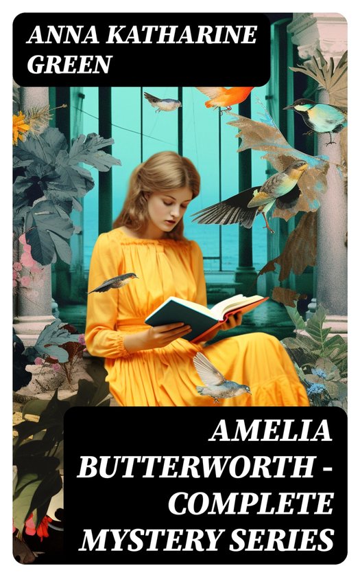 AMELIA BUTTERWORTH - Complete Mystery Series - cover